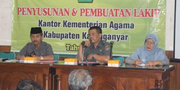 LAKIP tidak sekedar formalitas, namun merepresentasikan kinerja Kemenag